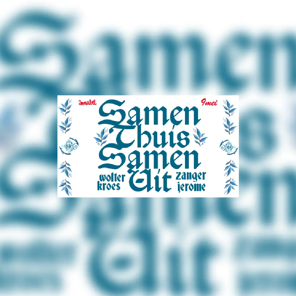 Samen Thuis, Samen Uit! – met Wolter Kroes